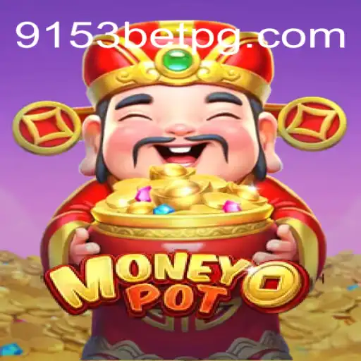 Descubra o Empolgante Jogo MoneyPot na 9153bet.com