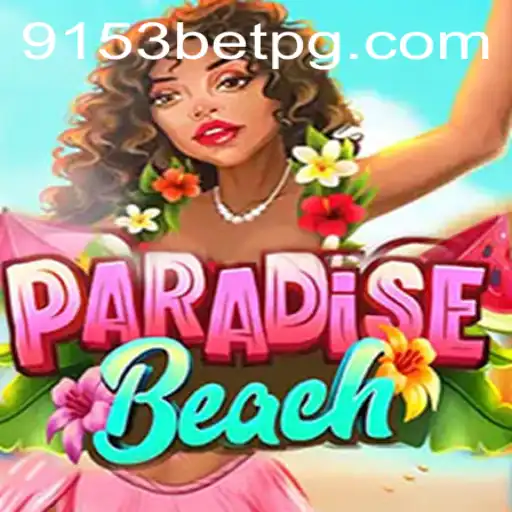 Descubra o Vibrante Mundo de ParadiseBeach com 9153bet.com